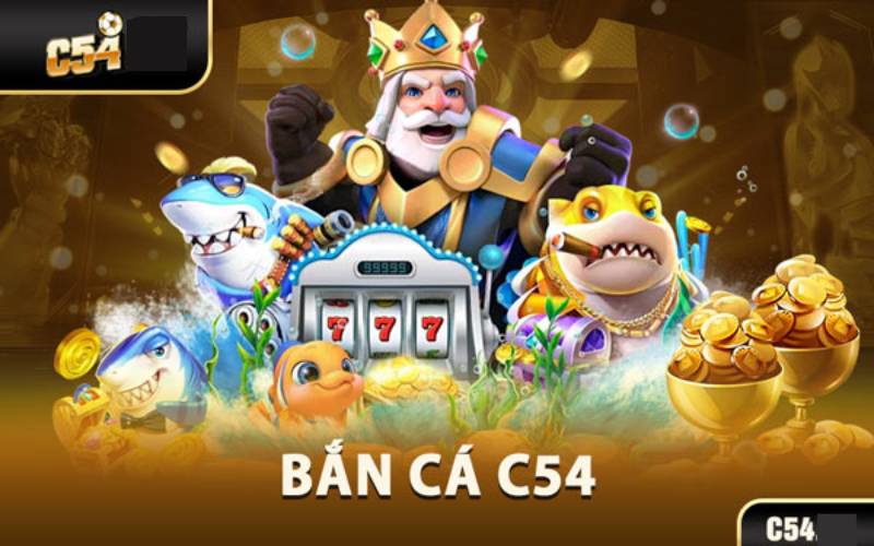 Gioi Thieu Ban Ca C54 – Game Doi Thuong Hap Dan Nhat 2025